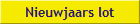 Nieuwjaars lot